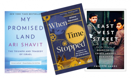 Composite of three book covers: When Time Stopped (Arianna Neumann, 2020) East West Street (Philippe Sands, 2016) My Promised Land (Ari Shavit, 2013)