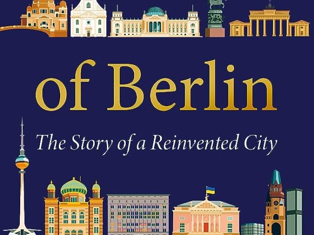 In Search of Berlin, John kampfner